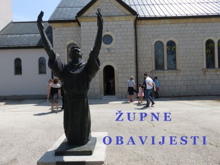 Read more: ŽUPNE OBAVIJESTI  - Raspored misa u idućem tjednu